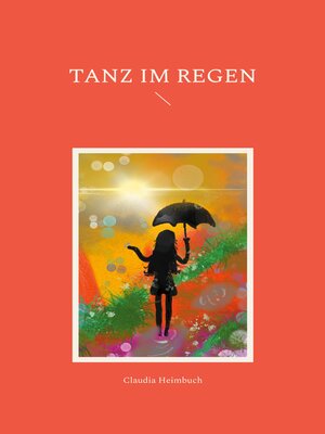 cover image of Tanz im Regen